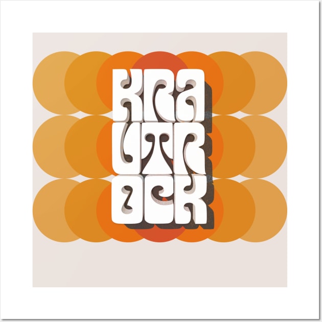 Krautrock /\/\ 70s Styled Typographic Artwork Wall Art by DankFutura